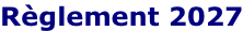 Règlement 2027